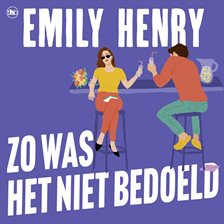 Zo was het niet bedoeld (Onverkort)