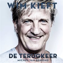 Wim Kieft - De terugkeer Wim Kieft - De terugkeer