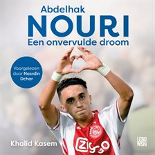 Abdelhak Nouri - een onvervulde droom