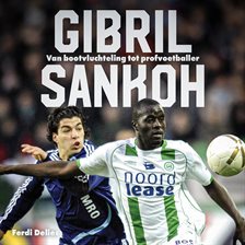 Gibril Sankoh - Van bootvluchteling tot profvoetballer