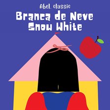 Cover image for Branca de Neve / Snow White