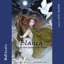 Blanca och de vita dimmornas brunn