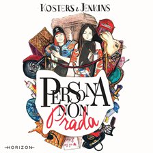 Persona Non Prada - Zo Maak Je Het (niet) In De Modewereld