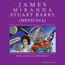 James Miranda Stuart Barry - Distintas y distantes - Mujeres en la ciencia, Episodio 13
