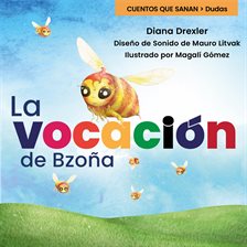 La Vocación De Bzoñia