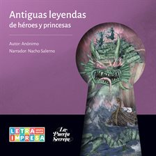 Antiguas Leyendas De Héroes Y Princesas