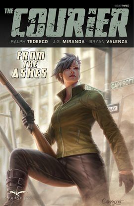Cover image for The Courier: From The Ashes