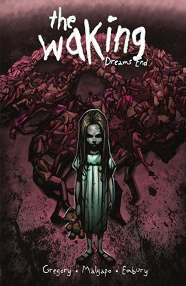 Cover image for The Waking Vol. 2: Dreams End