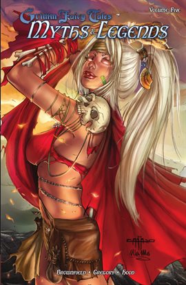 Cover image for Grimm Fairy Tales: Myths & Legends Vol. 5