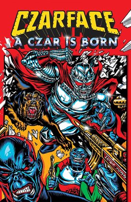 Cover image for Czarface: A Czar Is Born